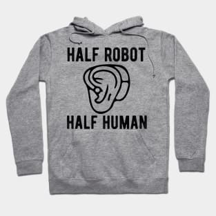 Hearing Impaired hard of hearing gift Hoodie